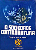 A SOCIEDADE CONTRANATURA.