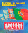 PORTUGAL E OS CONFLITOS INTERNACIONAIS.