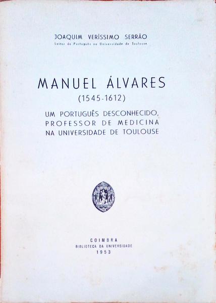 MANUEL ÃLVARES (1545-1612).