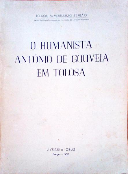 O HUMANISTA ANTÃ“NIO DE GOUVEIA EM TOLOSA.