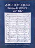 CORTES PORTUGUESAS: REINADO DE D. PEDRO I (1357-1367).