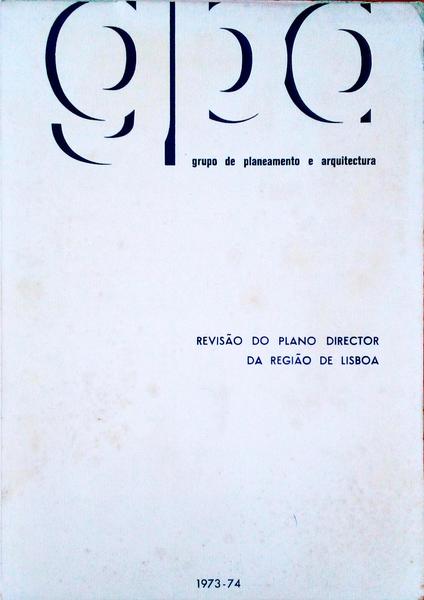 REVISÃƒO DO PLANO DIRECTOR DA REGIÃƒO DE LISBOA.