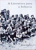 A LITERATURA PARA A INFÃ‚NCIA.