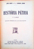 HISTÃ“RIA PÃTRIA. IV CLASSE.