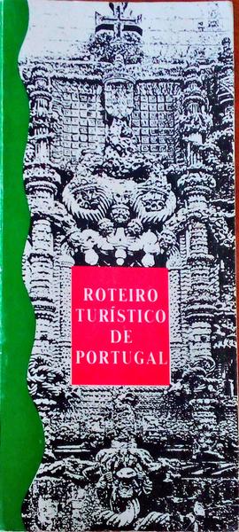 ROTEIRO TURÃSTICO DE PORTUGAL.
