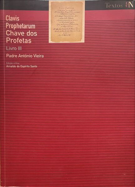 CLAVIS PROPHETARUM. CHAVE DOS PROFETAS.