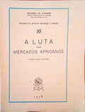 A LUTA PELOS MERCADOS AFRICANOS.