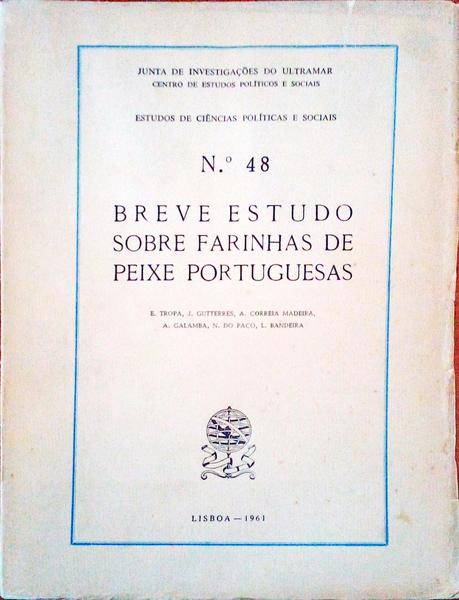 BREVE ESTUDO SOBRE FARINHAS DE PEIXE PORTUGUESAS.