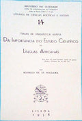 DA IMPORTÃ‚NCIA DO ESTUDO CIENTÃFICO DAS LÃNGUAS AFRICANAS.