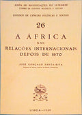 A ÃFRICA NAS RELAÃ‡Ã•ES INTERNACIONAIS DEPOIS DE 1870.