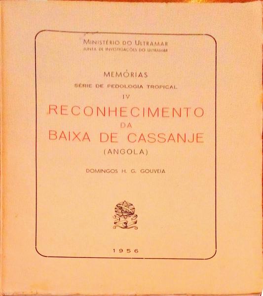 RECONHECIMENTO DA BAIXA DE CASSANJE (ANGOLA).