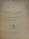 ELEMENTOS DE ANATOMIA DE MADEIRAS.