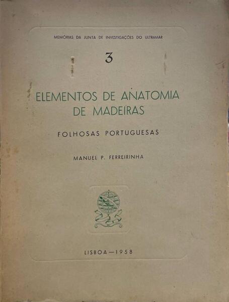 ELEMENTOS DE ANATOMIA DE MADEIRAS.