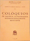 COLÃ“QUIOS DE POLÃTICA ULTRAMARINA INTERNACIONALMENTE RELEVANTE.