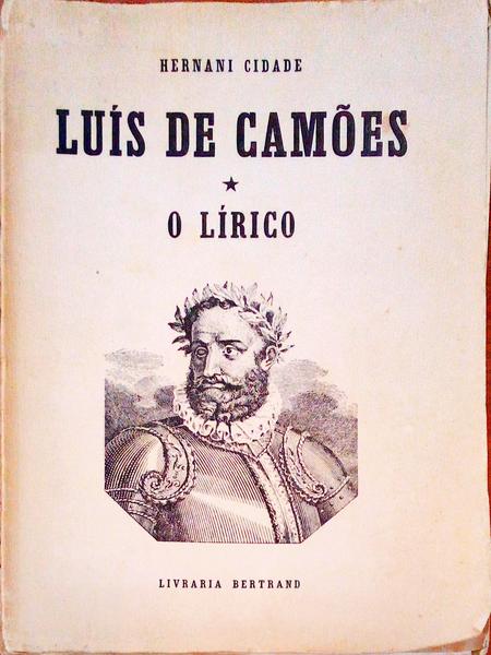 LUÃS DE CAMÃ•ES. I. O LÃRICO.