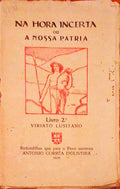 NA HORA INCERTA OU A NOSSA PATRIA. LIVRO 2.