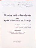 O REGIME JURÃDICO DA EXPLORAÃ‡ÃƒO DAS ÃGUAS SUBTERRÃ‚NEAS EM PORTUGAL.