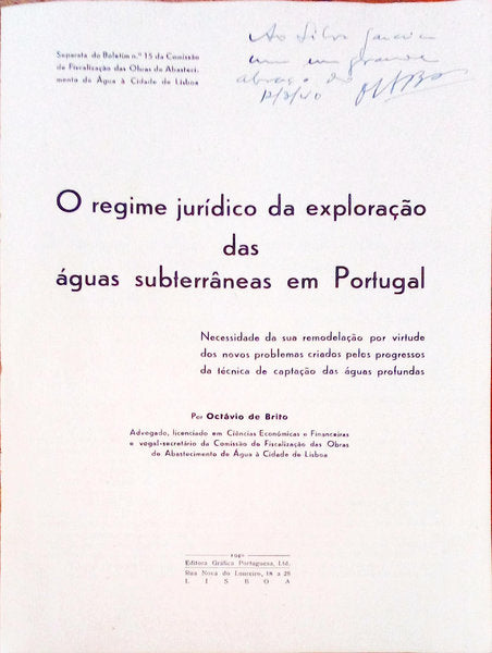 O REGIME JURÃDICO DA EXPLORAÃ‡ÃƒO DAS ÃGUAS SUBTERRÃ‚NEAS EM PORTUGAL.