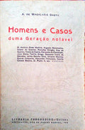 HOMENS E CASOS DE UMA GERAÃ‡ÃƒO NOTÃVEL.