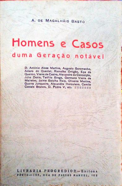 HOMENS E CASOS DE UMA GERAÃ‡ÃƒO NOTÃVEL.