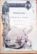 A DESCOBERTA DA INDIA OU O REINADO DE D. MANUEL.