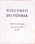 DISCURSO DO FÃœHRER PROFERIDO EM MUNIQUE EM 24 DE FEVEREIRO DE 1941.