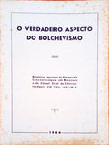 VERDADEIRO (O) ASPECTO DO BOLCHEVISMO.