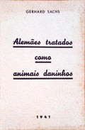 ALEMÃƒES TRATADOS COMO ANIMAIS DANINHOS.