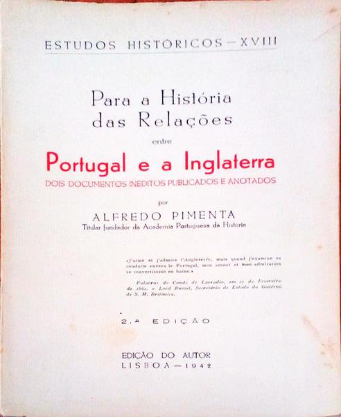PARA A HISTÃ“RIA DA RELAÃ‡Ã•ES ENTRE PORTUGAL E A INGLATERRA.