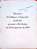 DISCURSO DO FÃœHRER E CHANCELER DO REICH PERANTE O REICHSTAG EM 30 DE JANEIRO DE 1939.