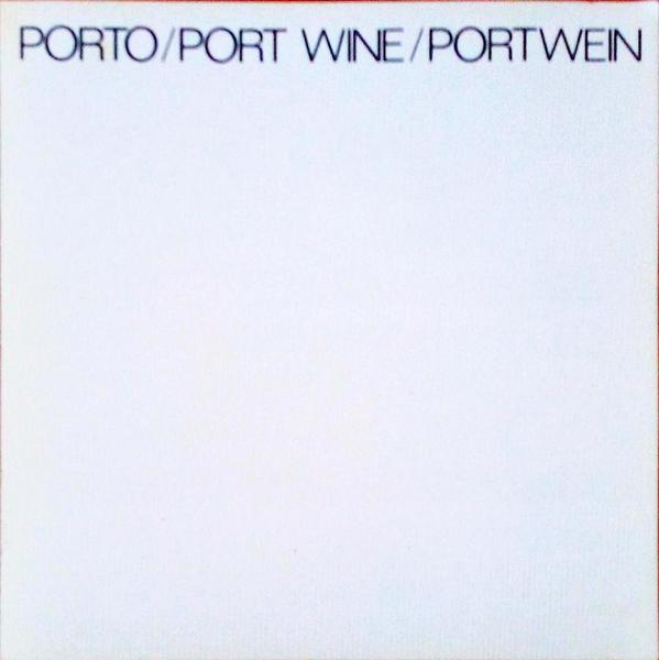 PORTO/PORT WINE/PORT WEIN.