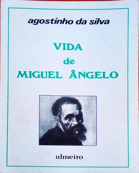 VIDA DE MIGUEL Ã‚NGELO.