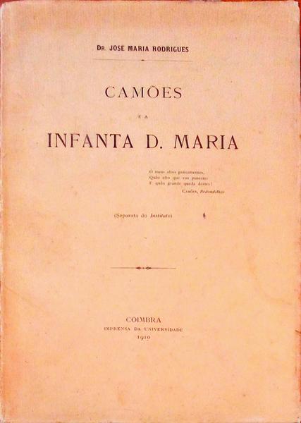 CAMÃ•ES E A INFANTA D. MARIA.