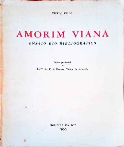 AMORIM VIANA. Ensaio Bio-BibliogrÃ¡fico.