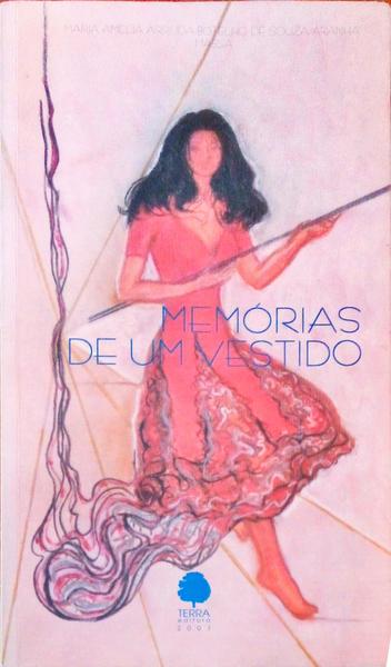 MEMÃ“RIAS DE UM VESTIDO.