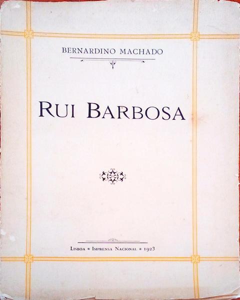 RUI BARBOSA.
