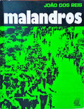 MALANDROS.