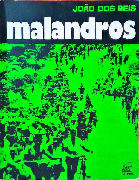 MALANDROS.