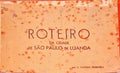 ROTEIRO DA CIDADE DE SÃƒO PAULO DE LUANDA.