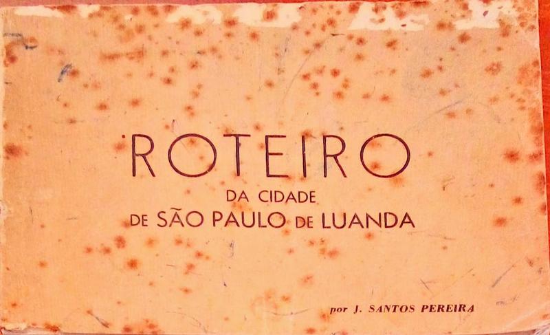 ROTEIRO DA CIDADE DE SÃƒO PAULO DE LUANDA.