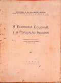 A ECONOMIA COLONIAL E A POPULAÃ‡ÃƒO INDÃGENA.
