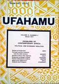 UFAHAMU. Problems of Contemporary Africda Political and Economic Realities.