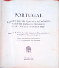 PORTUGAL RAPPORT SUR LES TRAVAUX GÃ‰ODÃ‰SIQUES EXÃ‰CUTÃ‰S DANS LES PROVINCES PORTUGAISES D'OUTRE-MER.