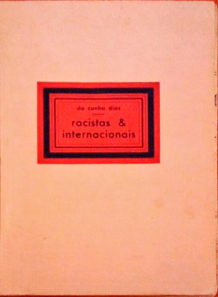 RACISTAS & INTERNACIONAIS.