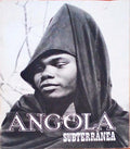 ANGOLA SUBTERRÃ‚NEA.