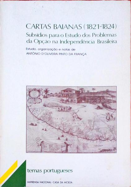 CARTAS BAIANAS (1821-1824).