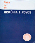 ÃFRICA DO SUL HISTÃ“RIA E POVOS.
