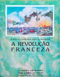 REVOLUÃ‡ÃƒO (A) FRANCESA.