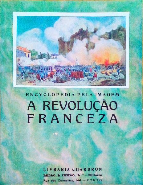 REVOLUÃ‡ÃƒO (A) FRANCESA.