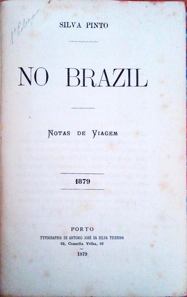 NO BRAZIL. Notas de Viagem.